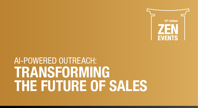 Zen: AI-Powered Outreach: Transforming the Future of Sales